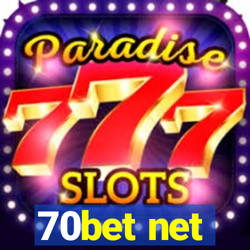 70bet net